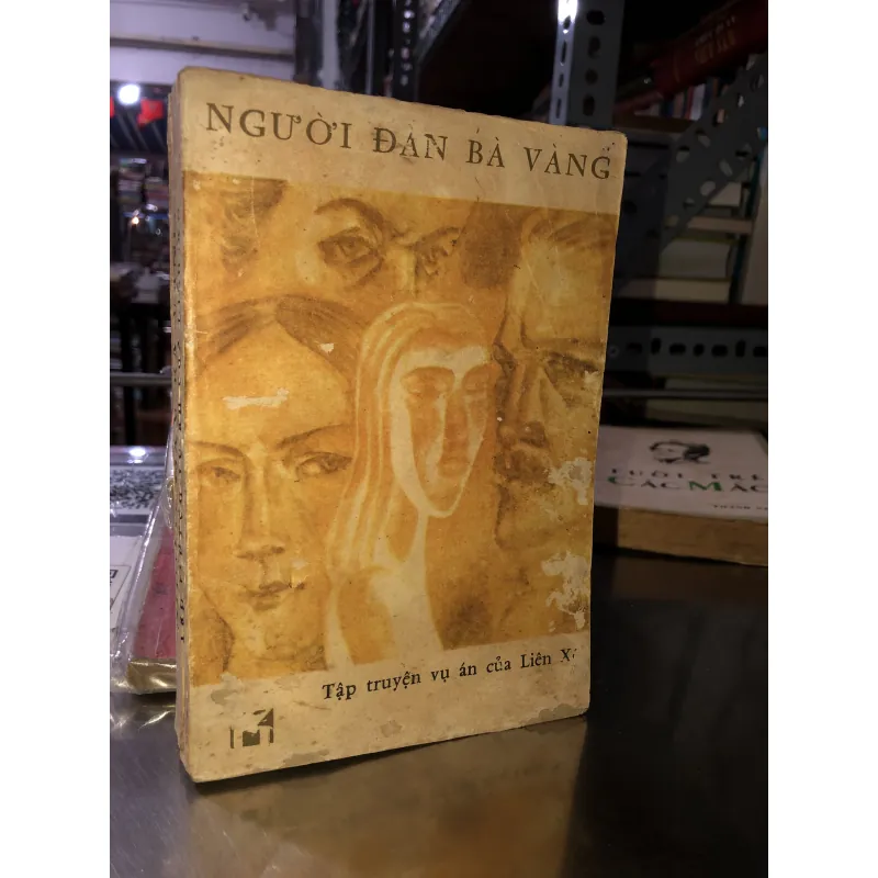 Người đàn bà vàng - Tập truyện vụ án của Liên Xô 786012