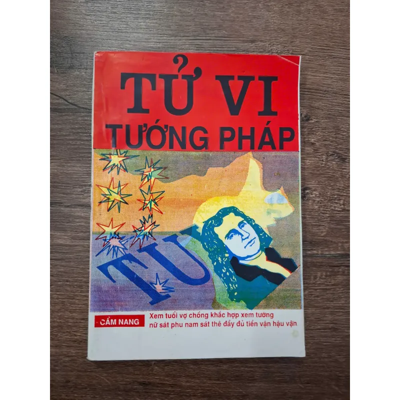 Tử Vi Tướng Pháp (Cẩm Nang) - Tác giả không rõ - Tử vi, Phong thủy 709375