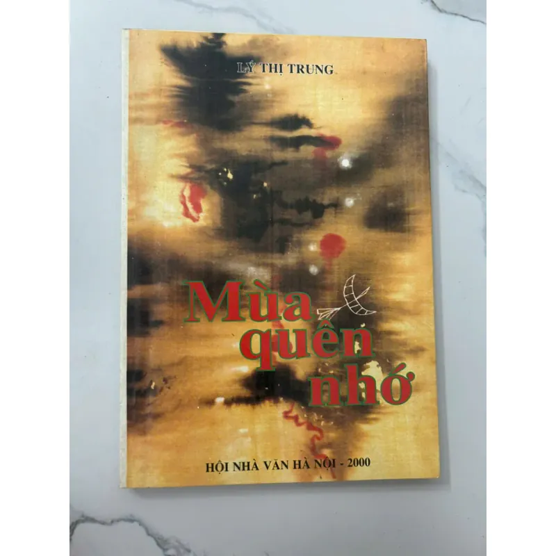 Mùa Quên Nhớ – Lý Thị Trung 698734