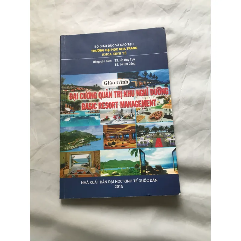 Sách Giáo trình Đại Cương Quản Trị Khu Nghỉ Dưỡng Basic Resort Management 2015 1024438