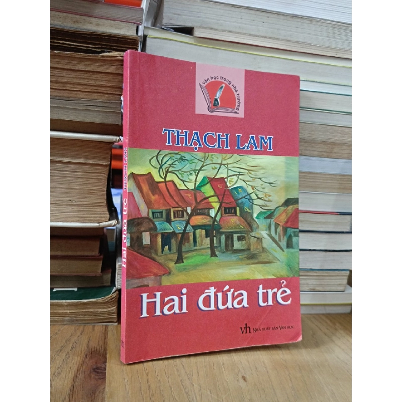 Hai đứa trẻ - Thạch Lam 541835