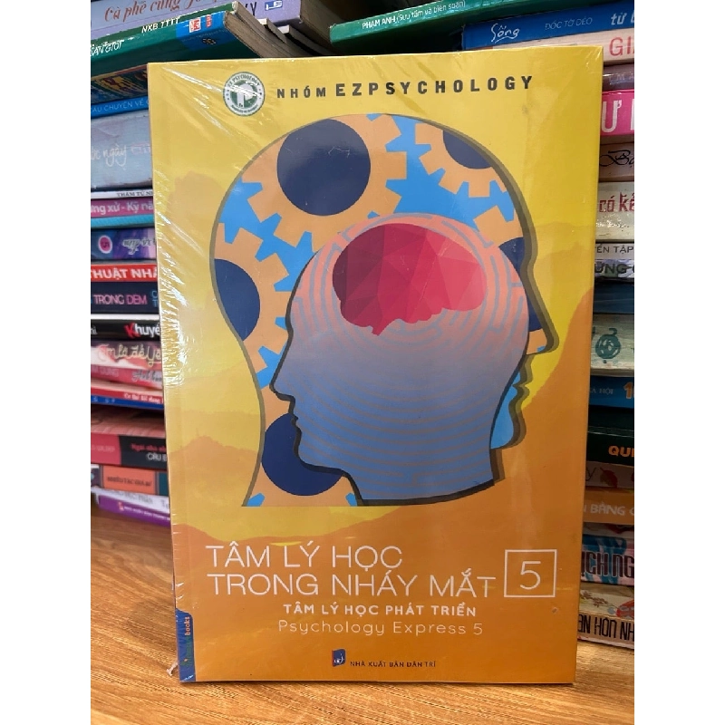 Tâm lý học trong nháy mắt 5 -NXb Dân Trí 786297