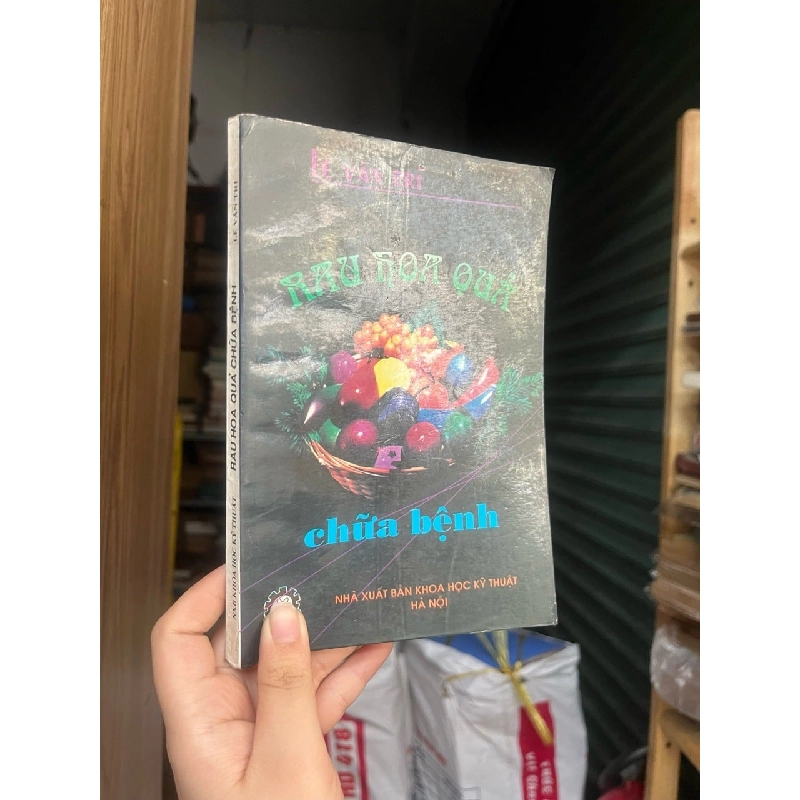 RAU HOA QUẢ CHỮA BỆNH - LÊ VĂN TRI 165071