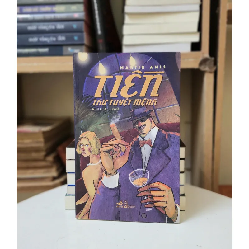 TIỀN - THƯ TUYỆT MỆNH, tác giả: Martin Emis 719184