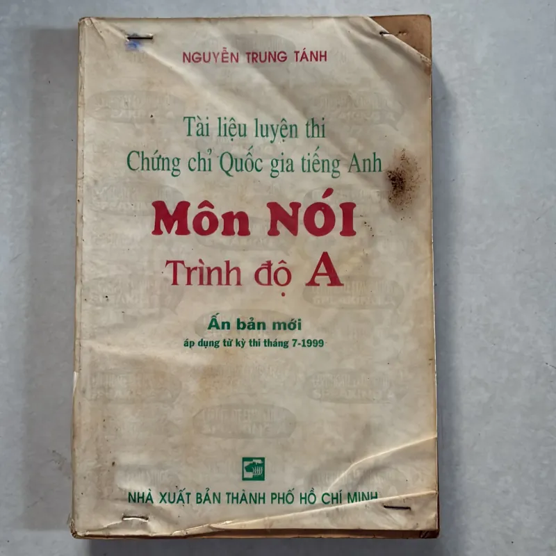 Môn nói trình độ A - Nguyễn Trung Tánh 800660