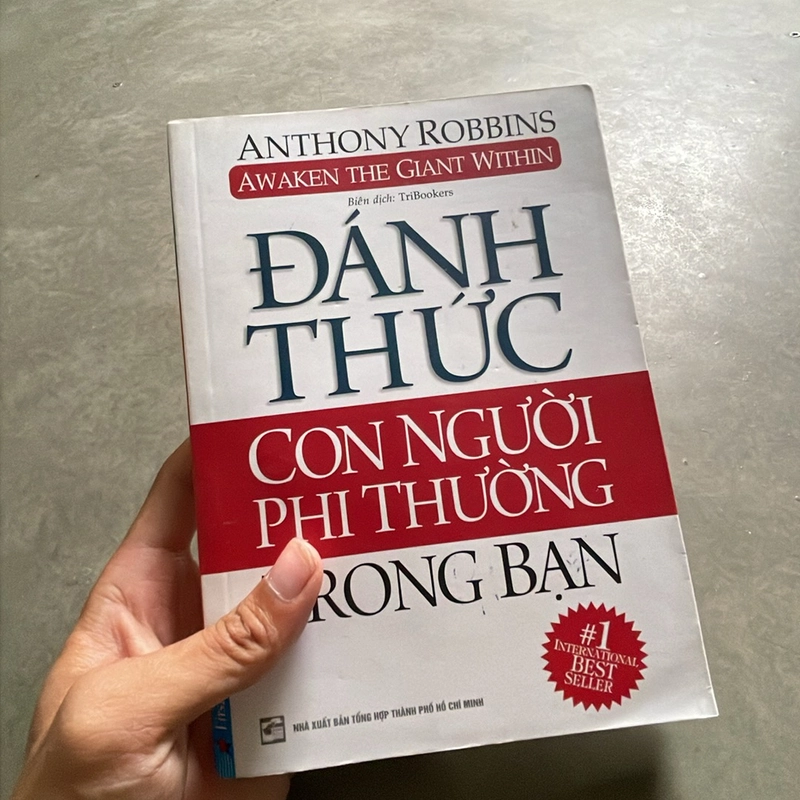 Sách ĐÁNH THỨC CON NGƯỜI PHI THƯỜNG TRONG BẠN của Anthony Robbins bản 2018 297615