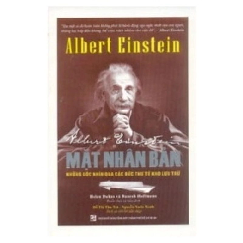 Mặt Nhân Bản Albert Einstein - Hellen Dukas , Banesh Hoffmann 403280