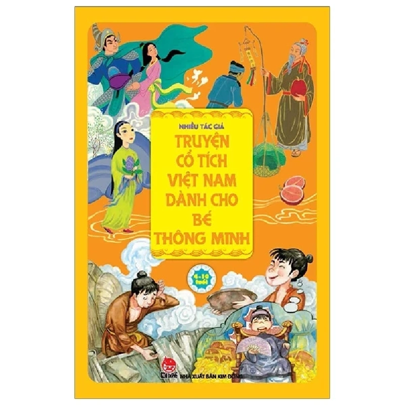 Truyện Cổ Tích Việt Nam Dành Cho Bé Thông Minh - Nhiều Tác Giả (Mới 100%) Truyện thiếu nhi, NXB Kim Đồng - SÁCH ĐẠI HỌC 485240