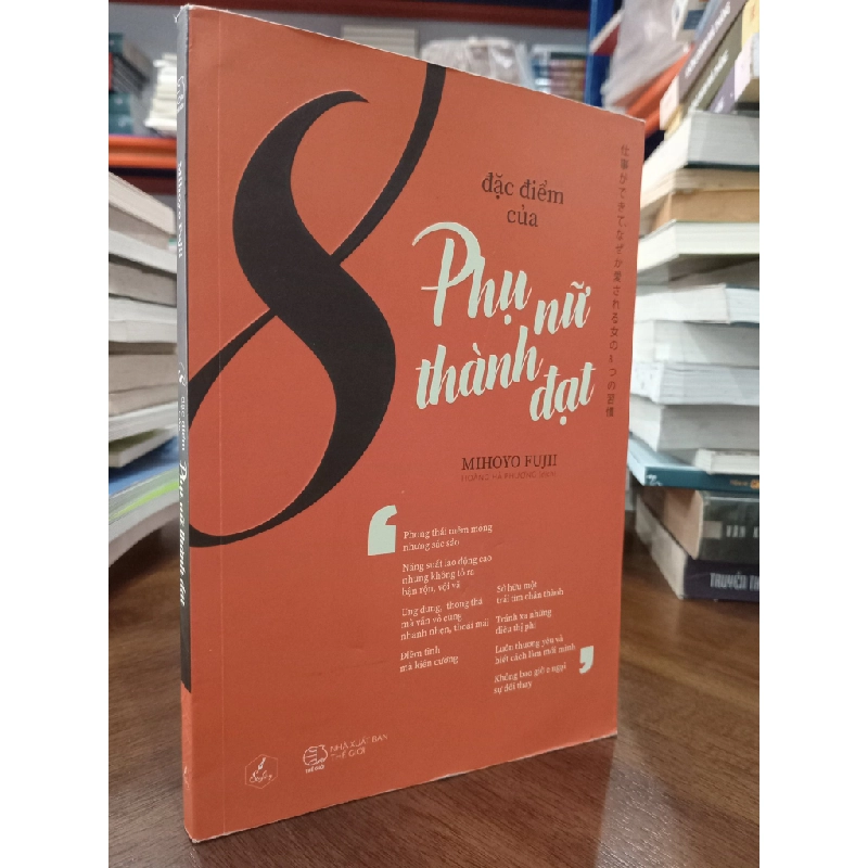 8 đặc điểm của phụ nữ thành đạt - Mihoyo Fujii (Hoàng Hà Phương dịch) 465572