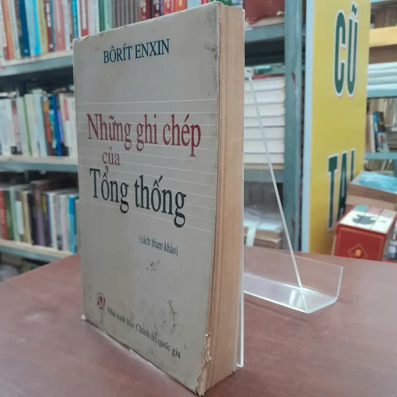 NHỮNG GHI CHÉP CỦA TỔNG THỐNG - BÔRÍT ENXIN 739658