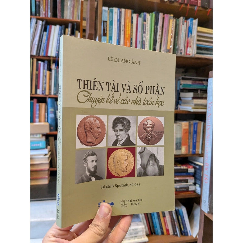 Chuyện kể về các nhà toán học - Lê Quang Ánh 970889