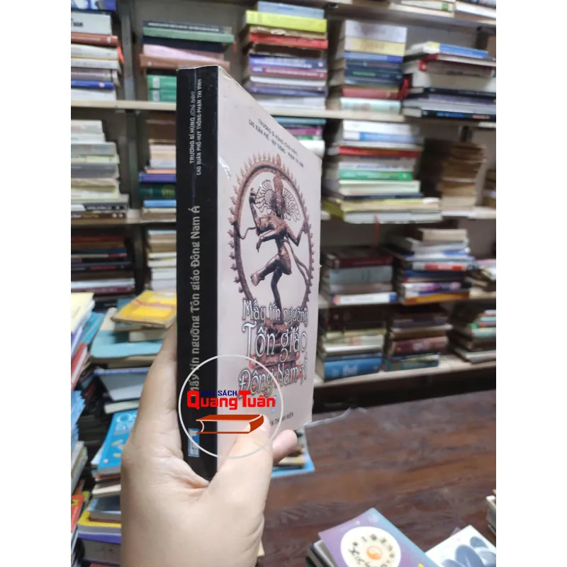 sách: Mấy tín ngưỡng Tôn giáo Đông Nam Á - Trương Sĩ Hùng (chủ biên) (A1) 566901