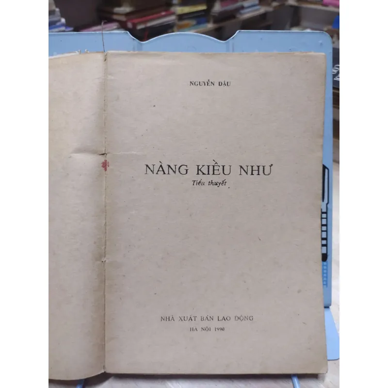 sách: Nàng Kiều Như ( Tiểu thuyết) -  Nguyễn Dậu (A1) 573195