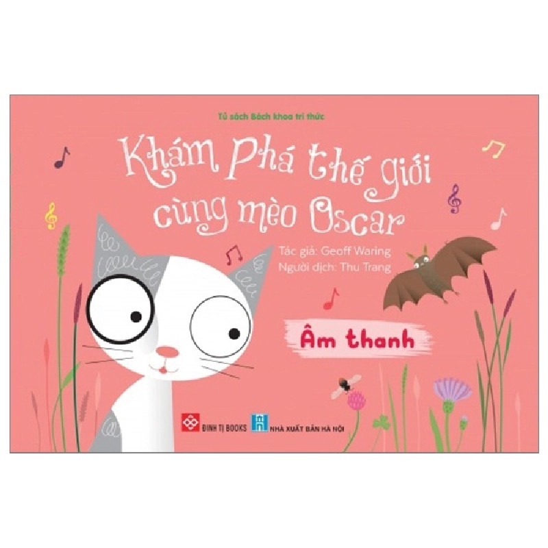 Khám Phá Thế Giới Cùng Mèo Oscar - Âm Thanh - Geoff Waring ASB.PO Oreka-Blogmeo120125 374544