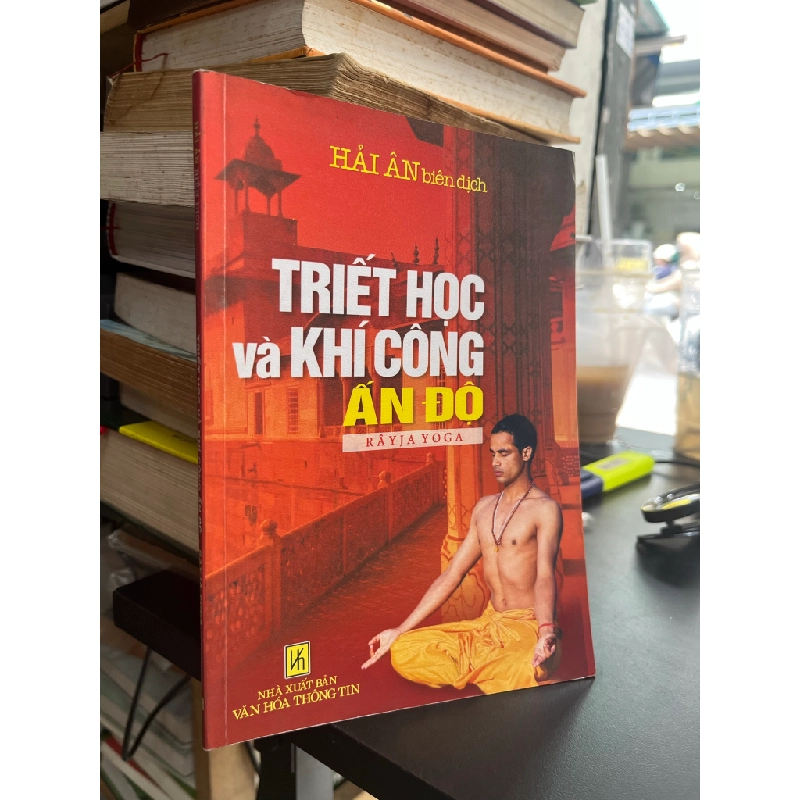 Raja Yoga Triết Học Và Khí Công Ấn Độ - Hải Ân 449576