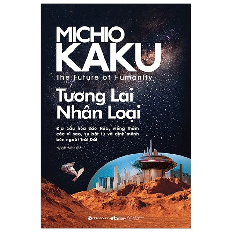 The Future Of Humanity - Tương Lai Nhân Loại (2025) - Michio Kaku 699982