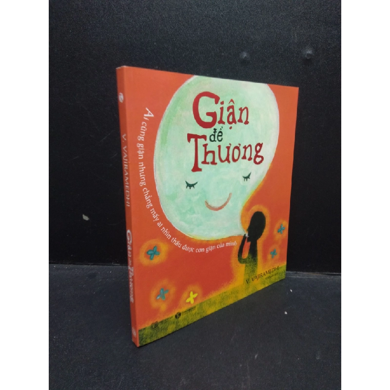 Giận để thương V. Vajiramedhi 2018 Mới 90% bẩn nhẹ HCM.ASB0309 448473
