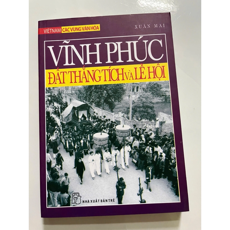 Vĩnh Phúc - đất thắng tích và lễ hội 448041