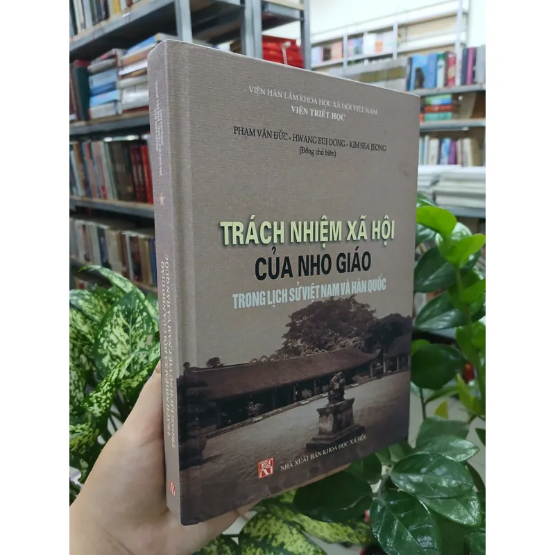 TRÁCH NHIỆM XÃ HỘI CỦA NHO GIÁO TRONG LỊCH SỬ VIỆT NAM VÀ HÀN QUỐC 721732