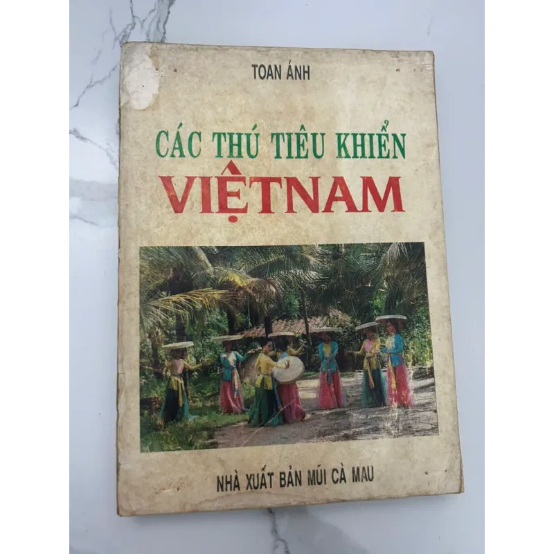 CÁC THÚ TIÊU KHIỂN VIỆT NAM - Toan Ánh - Sách văn hóa 655132
