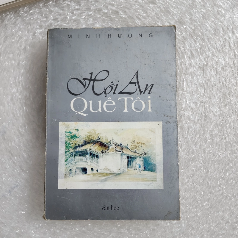 Hội An quê tôi | Minh Hương 447742