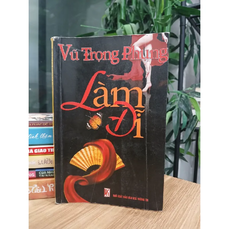 Làm đĩ - Vũ Trọng Phụng 576048