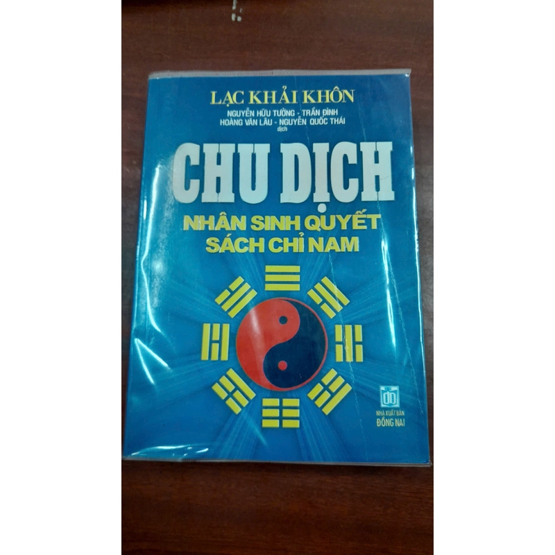 CHU DỊCH - NHÂN SINH QUYẾT SÁCH CHỈ NAM 226383