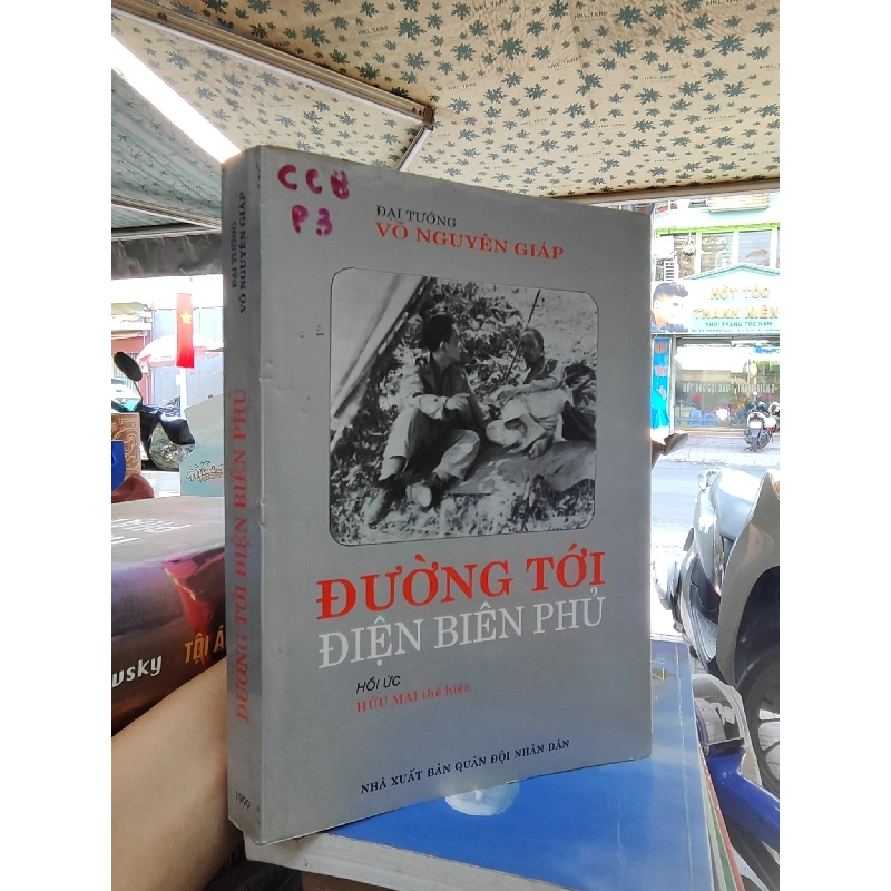 Đường tới Điện Biên Phủ - Võ Nguyên Giáp 125789