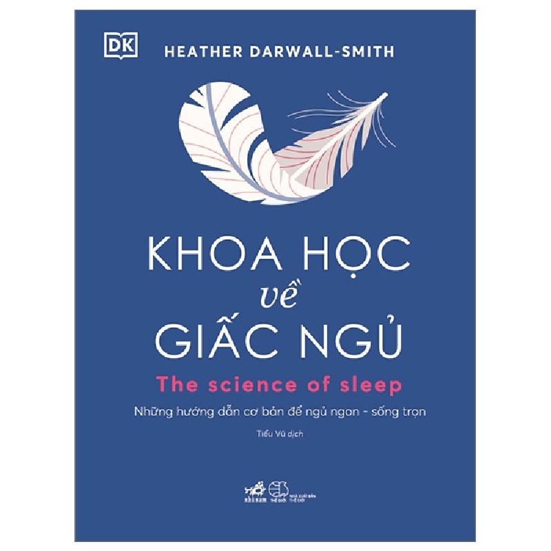 Khoa Học Về Giấc Ngủ - Heather Darwall-Smith, DK 93260