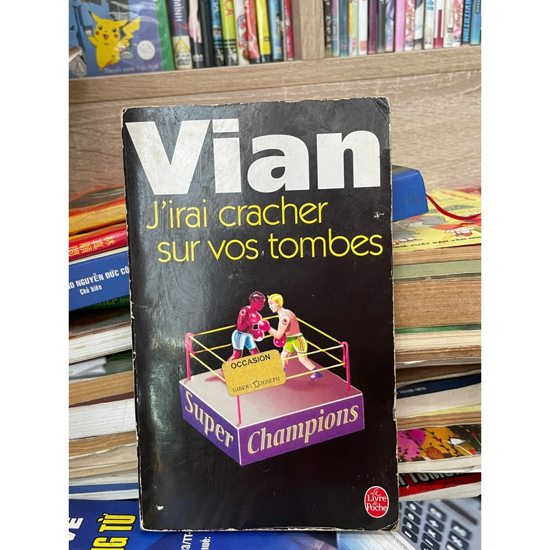 J'Irai Cracher Sur Vos Tombes - Vian, Boris 475154