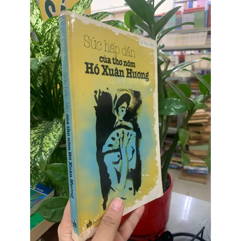 SỨC HẤP DẪN CỦA THƠ NÔM HỒ XUÂN HƯƠNG - LÊ THUYỀN 1022852