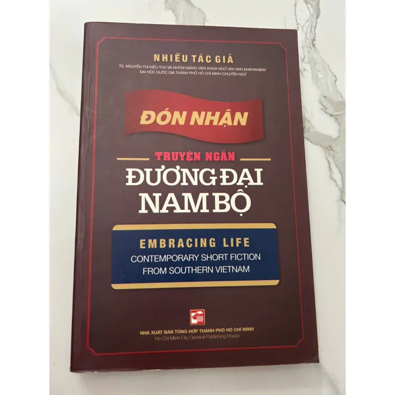 ĐÓN NHẬN - TRUYỆN NGẮN ĐƯƠNG ĐẠI NAM BỘ - Nhiều tác giả 699464