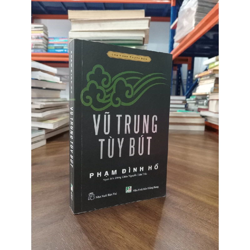 VŨ TRUNG TUỲ BÚT - PHẠM ĐÌNH HỔ 273390