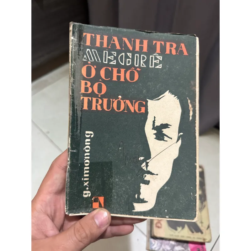 Sách bao cấp tình báo hay : Thanh tra mergue ở chỗ bộ trưởng  1010954