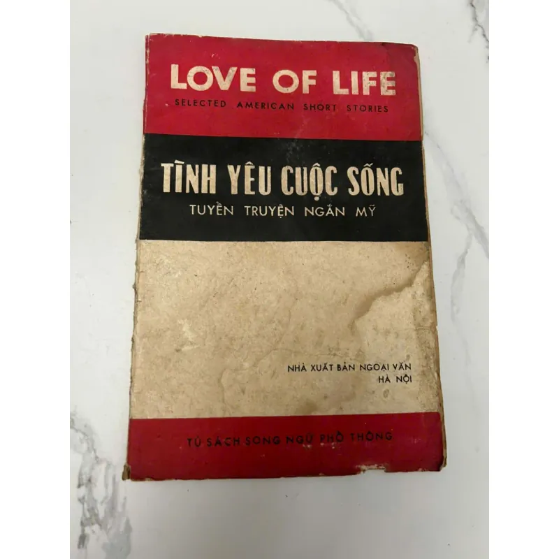 Tình yêu cuộc sống (Love of Life) – Jack London và các tác giả Mỹ khác 609789