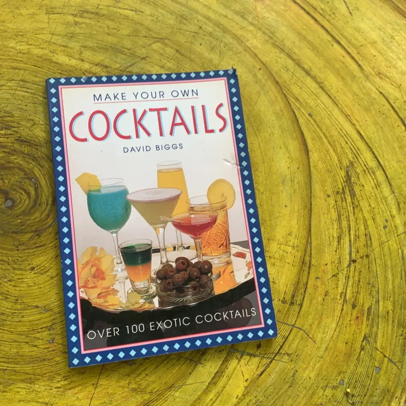 MAKE YOUR OWN - COCKTAILS- DAVID BIGGS 779714