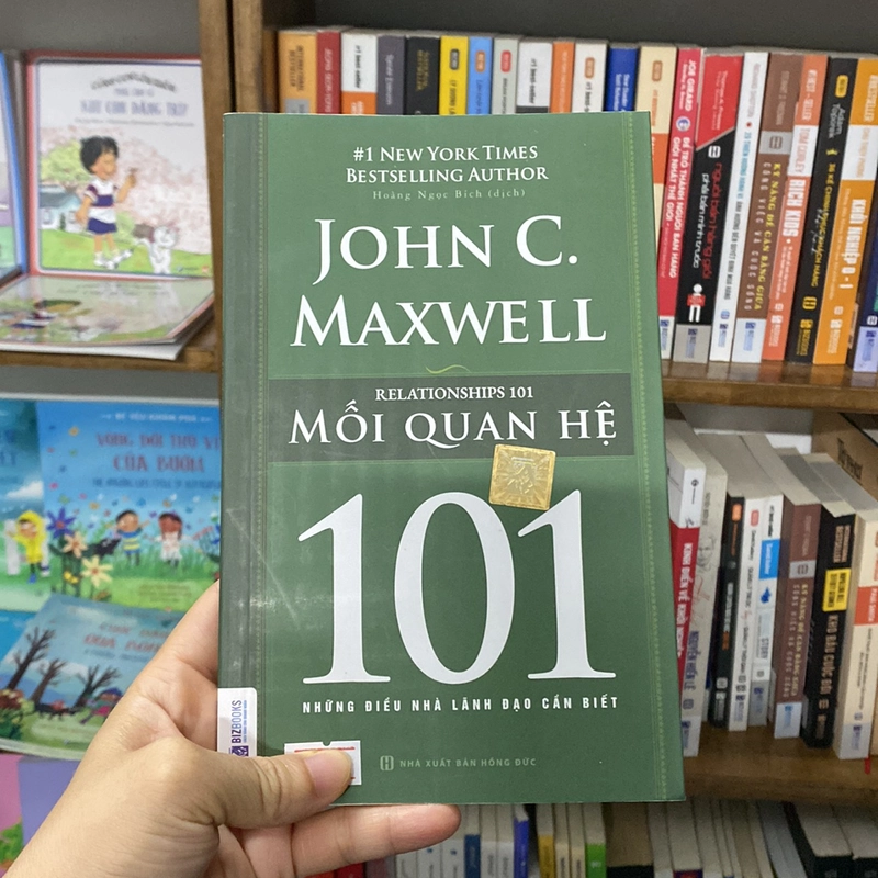 Mối quan hệ 101 những điều nhà lãnh đạo cần biết của john c maxwell 519282