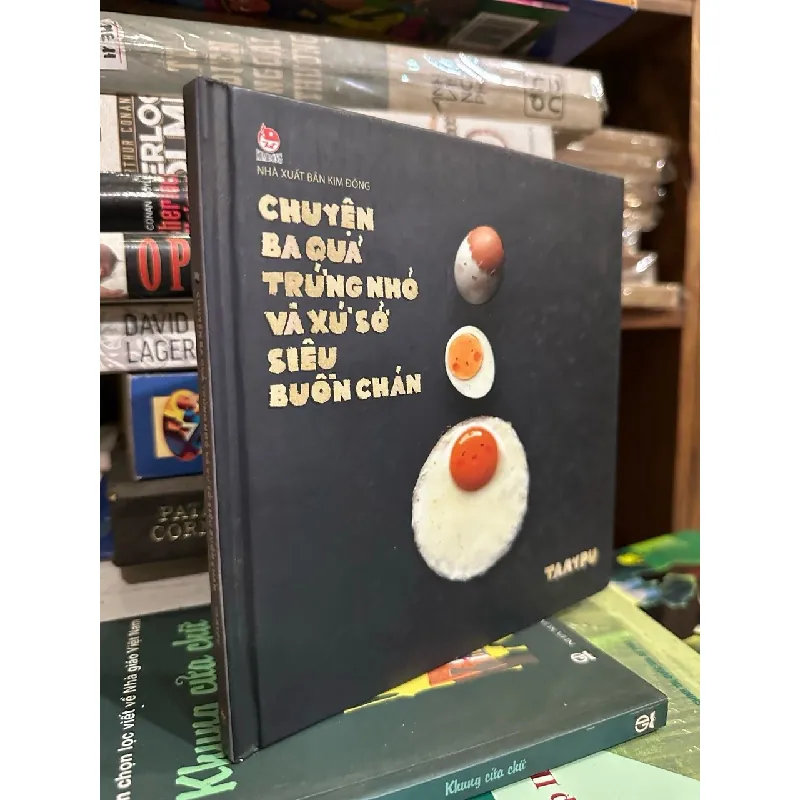 Chuyện ba quả trứng nhỏ và xứ sở siêu buồn chán 606268