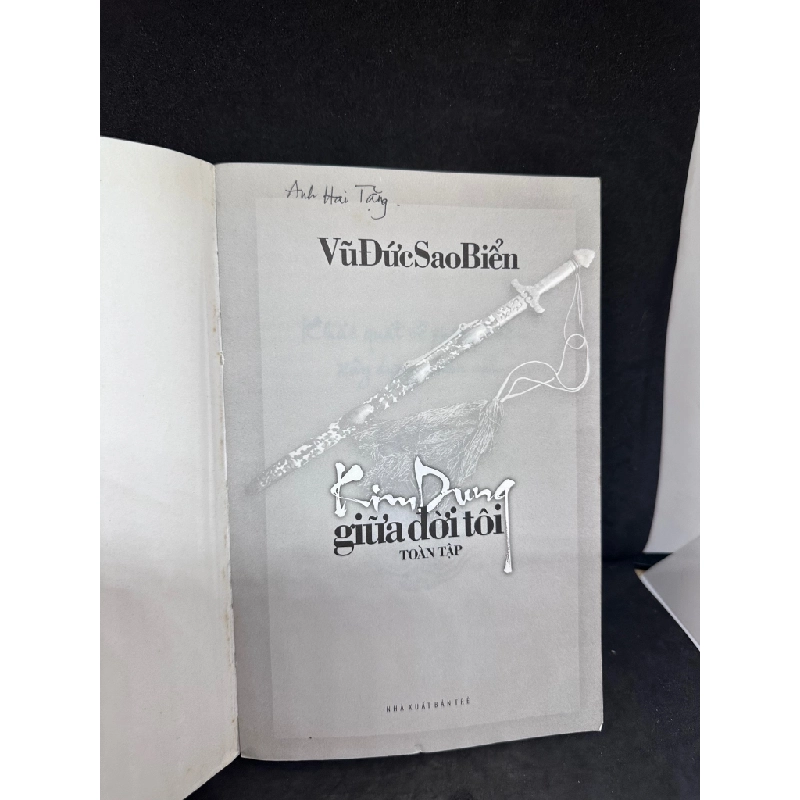 [Phiên Chợ Sách Cũ] Kim Dung Giữa Đời Tôi Toàn Tập, Vũ Đức Sao Biển, 2010 1304 SBM 446015