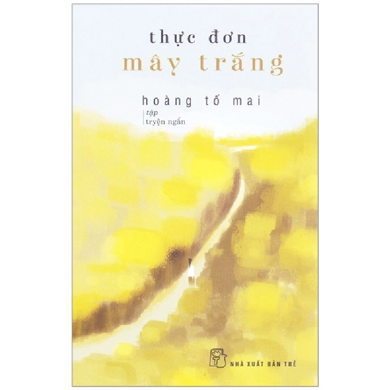Thực đơn mây trắng 0 - Hoàng Tố Mai New 100% HCM.PO 346176