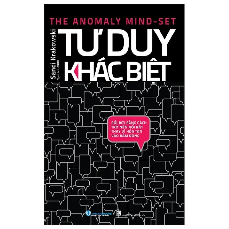 Tư Duy Khác Biệt - Sandi Krakowski (Mới 100%) Sách tư duy, kỹ năng sống, Văn Lang Books - SÁCH ĐẠI HỌC 488396
