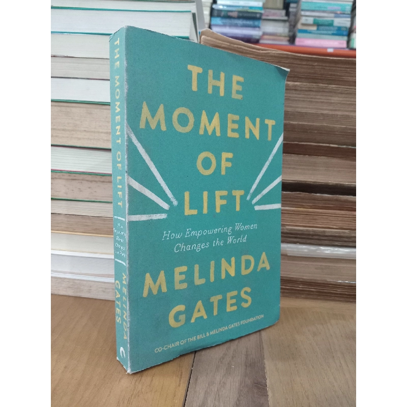 The moment of lift - Melinda Gates 972040