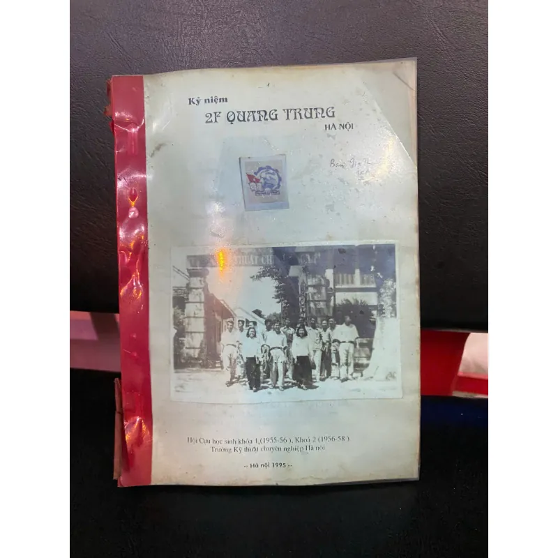 Kỷ niệm của Hội Cựu học sinh khóa 1 (1955-1956) và khóa 2 (1956-1958). 936223