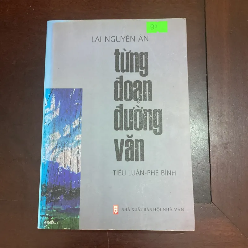 Lại Nguyên Ân - Từng đoạn đường văn 1042945