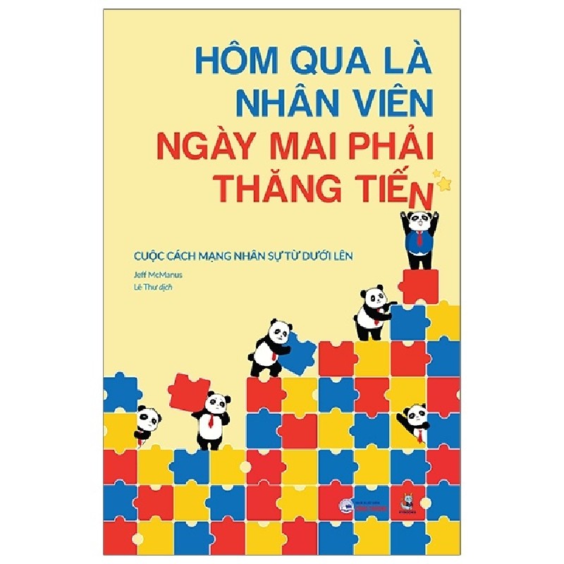 Hôm Qua Là Nhân Viên, Ngày Mai Phải Thăng Tiến - Jeff McManus 116330