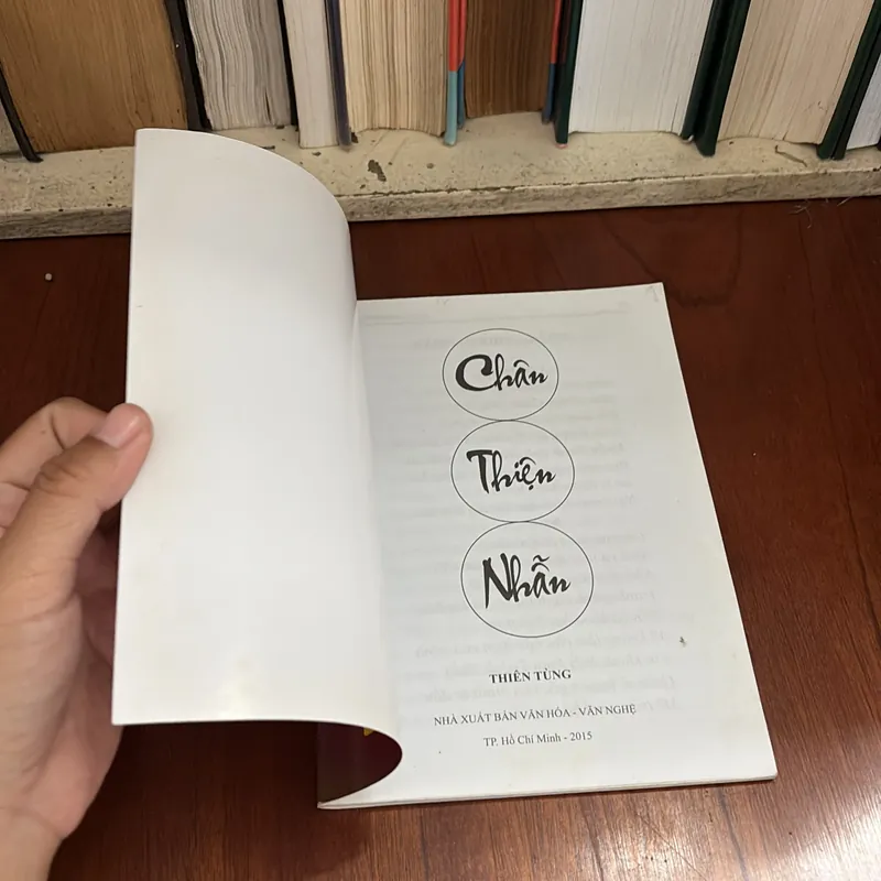 II Sách Phật Giáo: Chân Thiện Nhẫn - Thiên Tùng - 2015 589926
