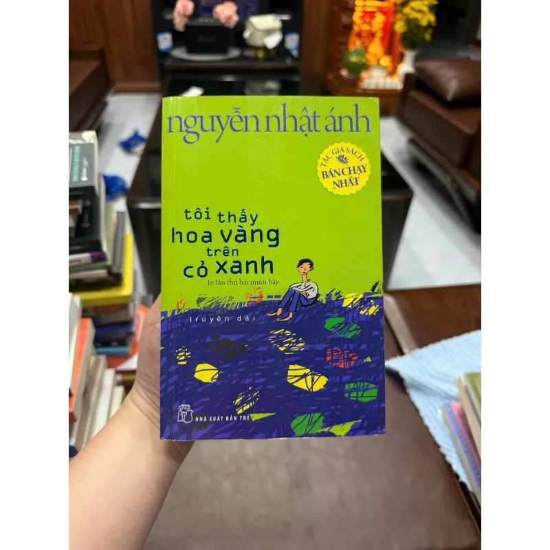 TÔI THẤY HOA VÀNG TRÊN CỎ XANH – Nguyễn Nhật Ánh- K2 998145