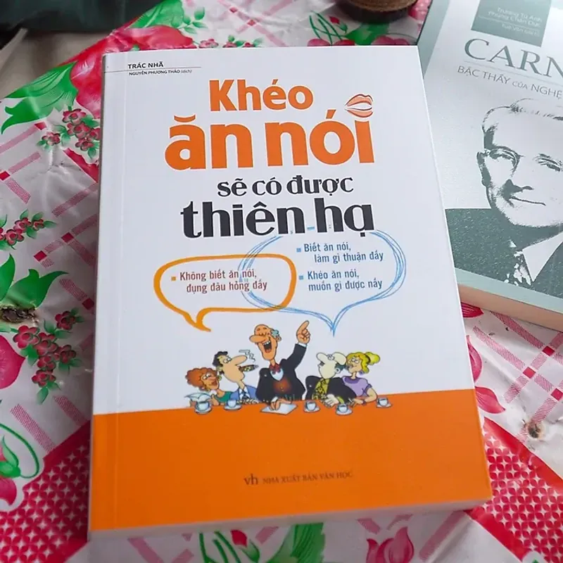 Sách Khéo Ăn Nói Sẽ Có Được Thiên Hạ 715403