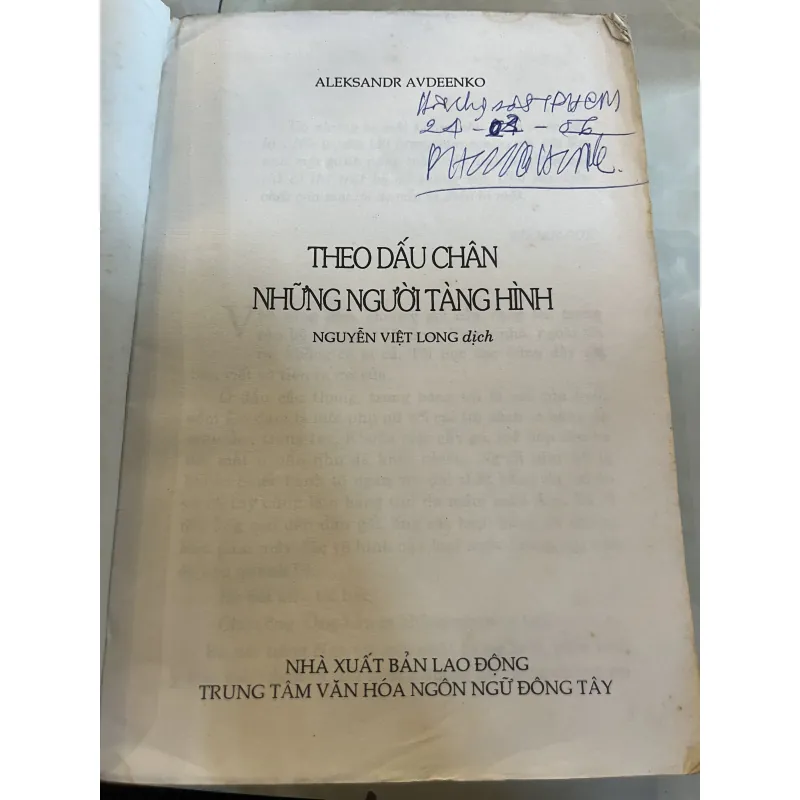THEO DẤU CHÂN NHỮNG NGƯỜI TÀNG HÌNH - NGUYỄN VIỆT LONG 755266
