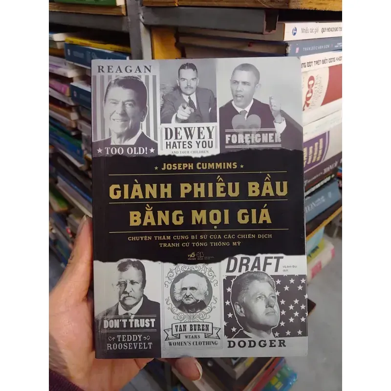 Sách - Giành phiếu bầu bằng mọi giá - TG: Joseph Cummins (Sách mới) 931649